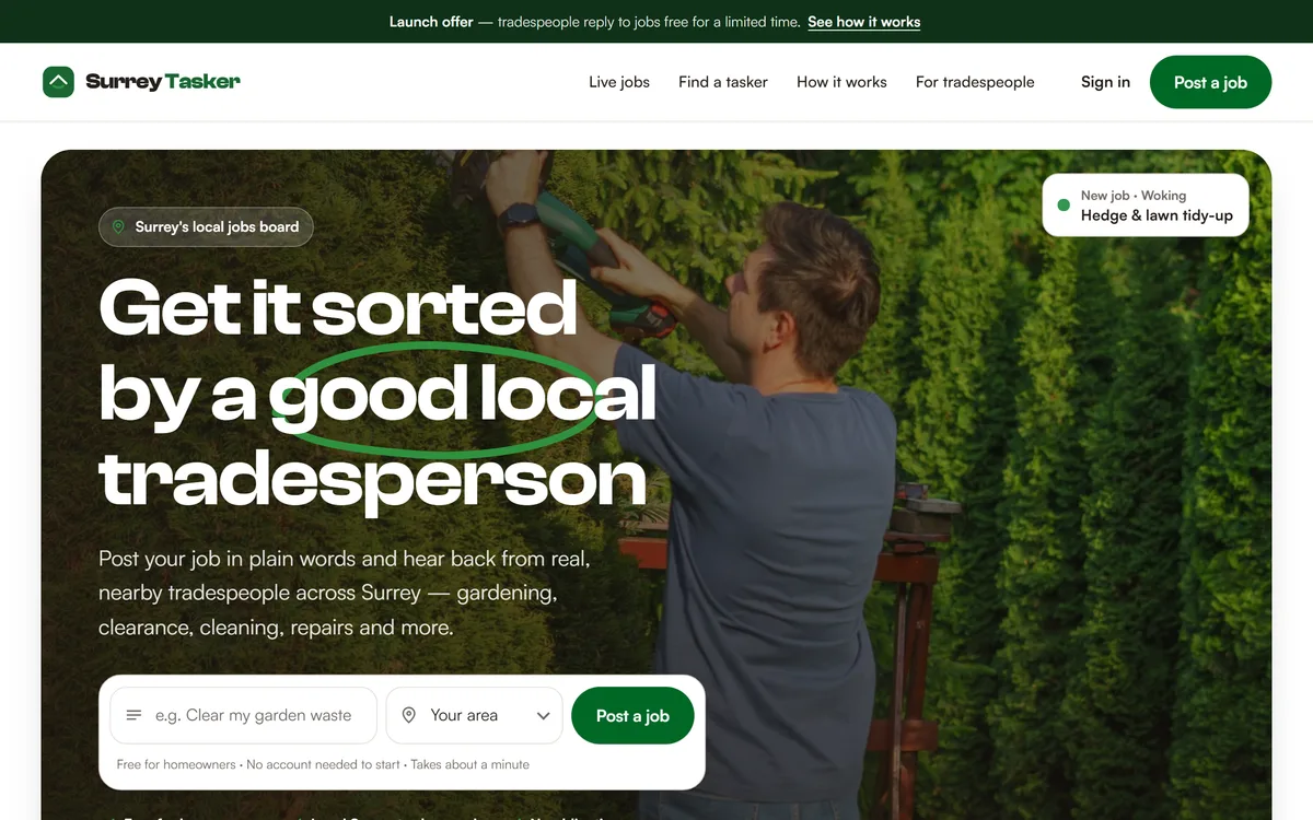 Surrey Tasker homepage: a green local jobs marketplace with the headline Get it sorted by a good local tradesperson, a photo of a tradesperson trimming a hedge, and a post a job search bar.