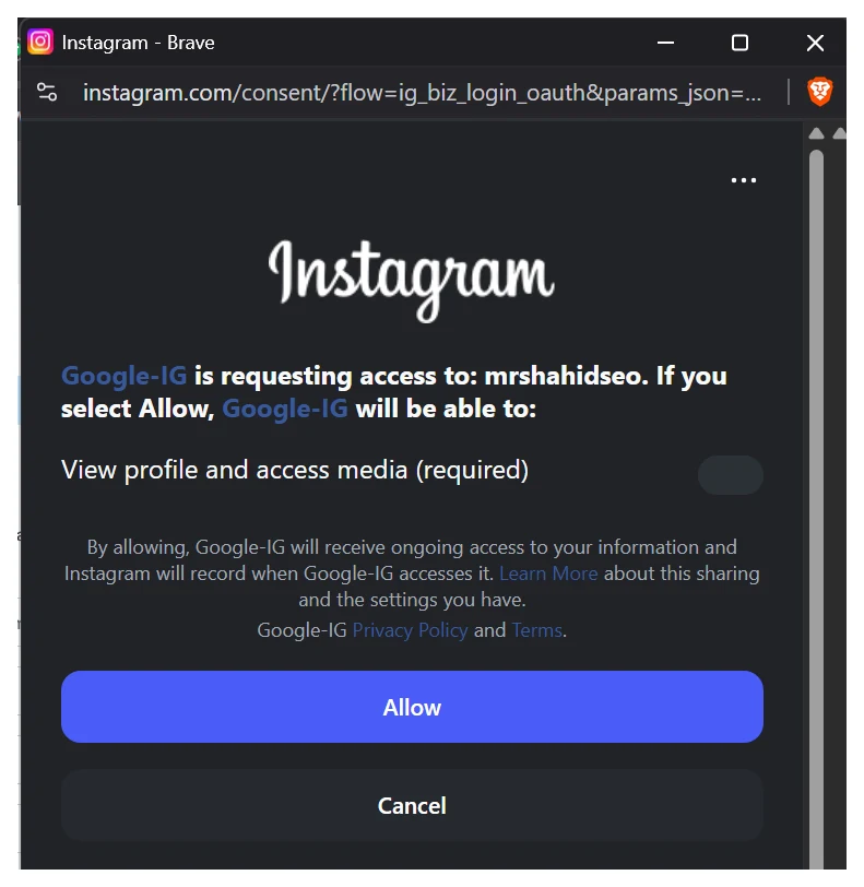 Instagram popup at instagram.com/consent with flow ig_biz_login_oauth, saying Google-IG is requesting access to mrshahidseo, View profile and access media required, with Allow and Cancel buttons