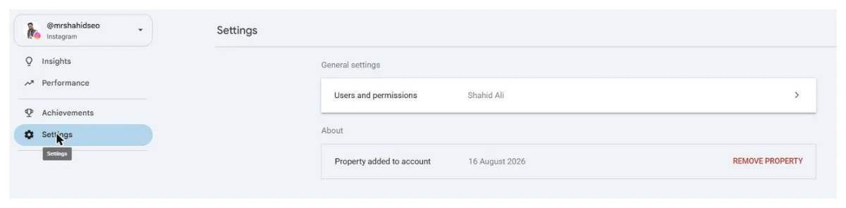 Settings page of a platform property showing Users and permissions, Property added to account 16 August 2026, and a Remove property link