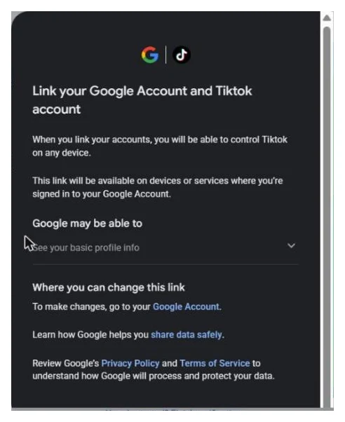 Google consent dialog titled Link your Google Account and Tiktok account, listing See your basic profile info and where you can change this link
